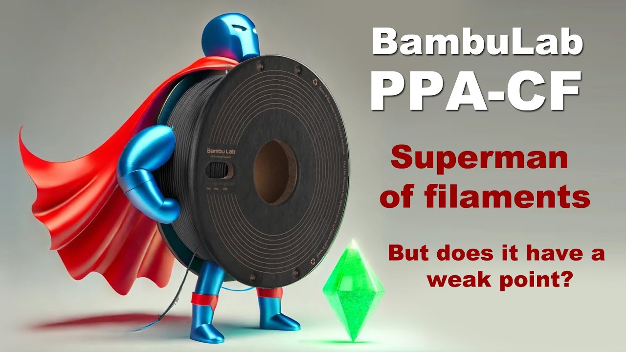 Bambu PPA-CF Filament Review: Is This Premium Material Worth the Price?