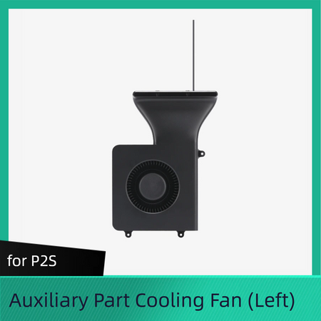 Auxiliary Part Cooling Fan (Left) - P2S for Bambu Lab