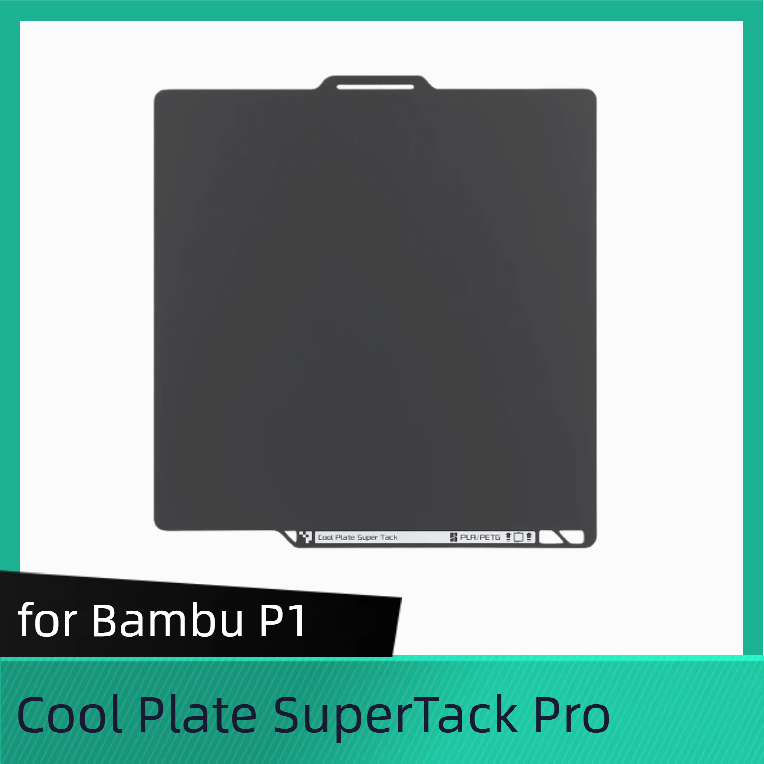 Cool Plate SuperTack Pro for Bambu Lab