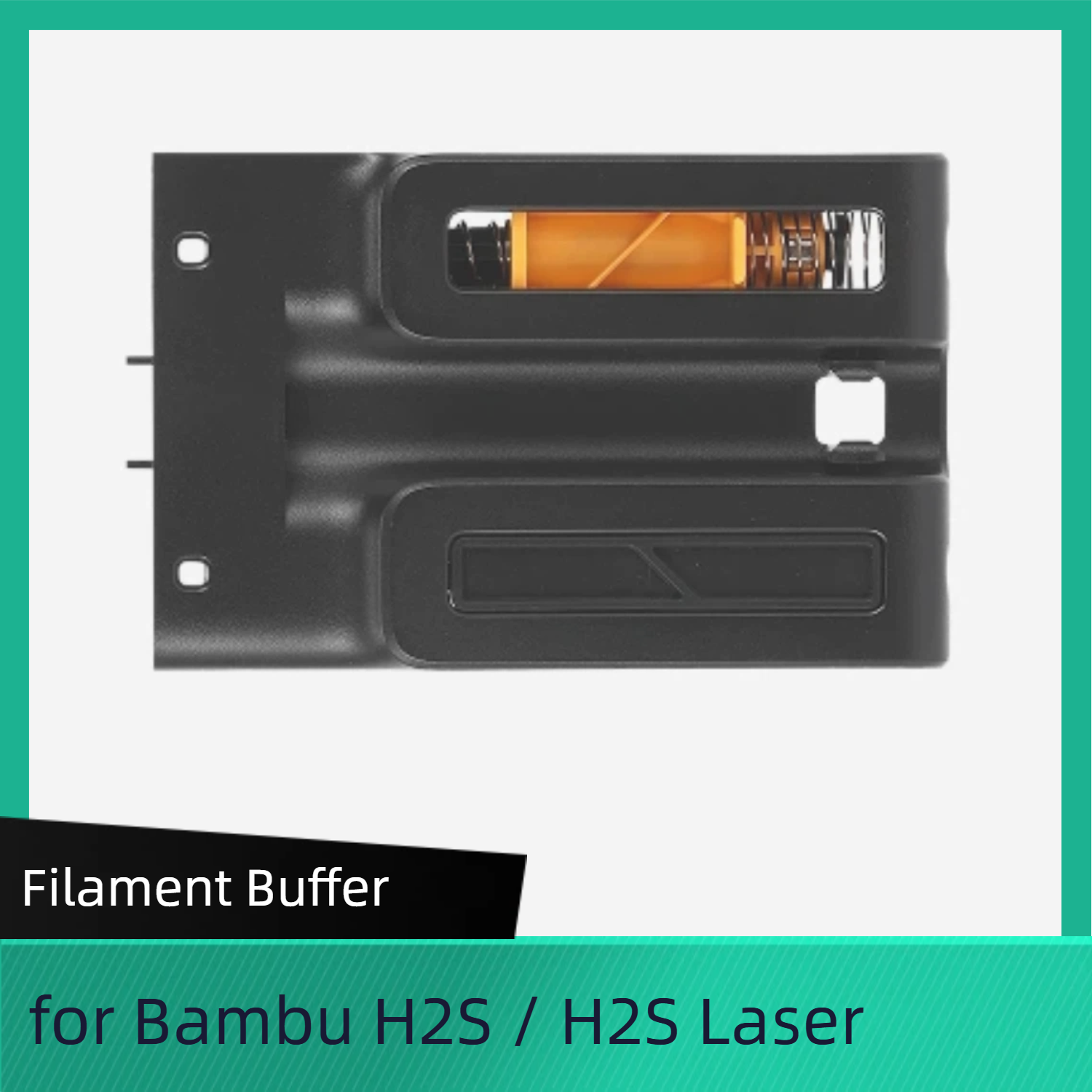 Filament Buffer - H2 Series for H2S and H2S Laser