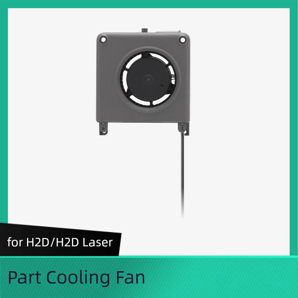 part Fan for Hotend - H2 Series