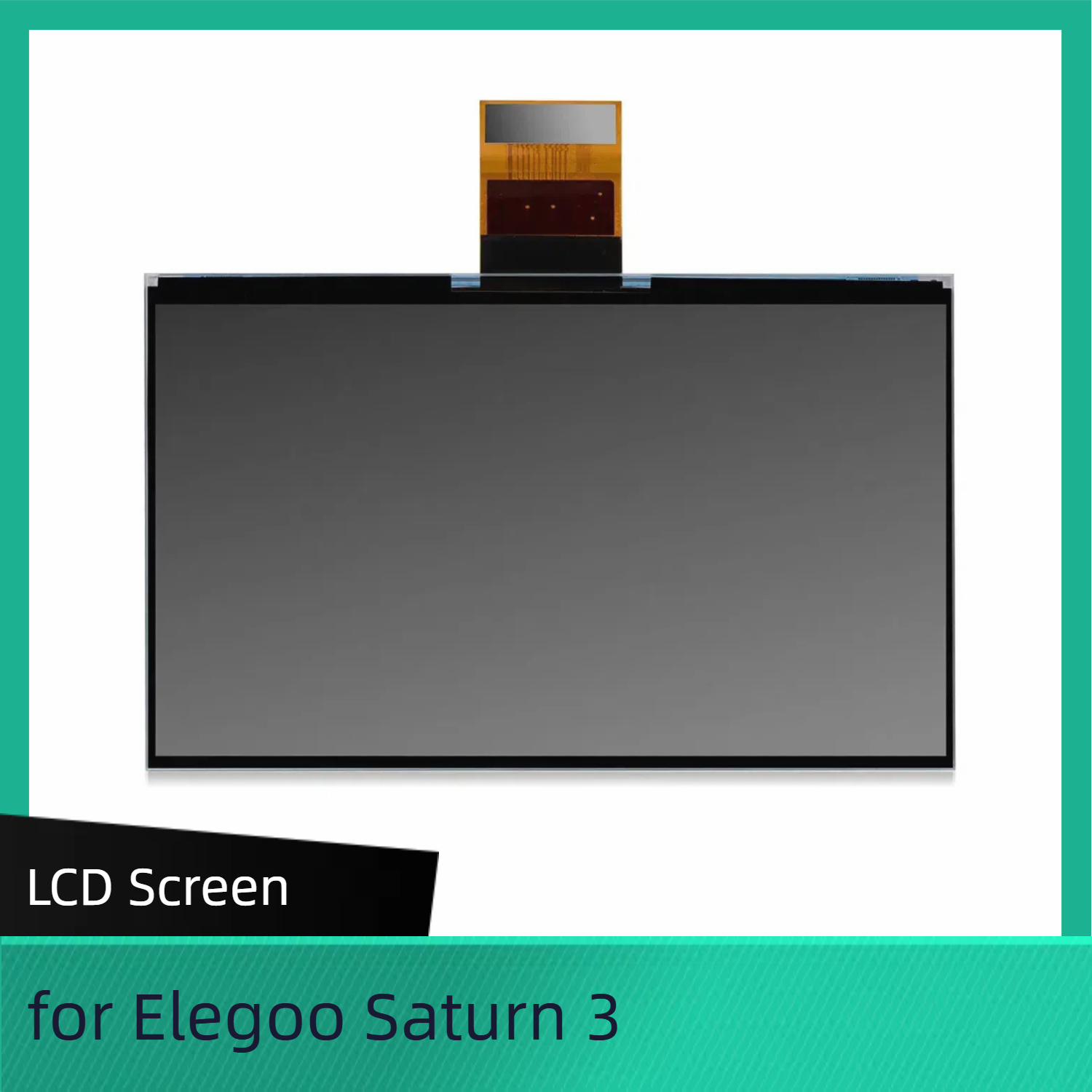 LCD Screen for Elegoo Saturn 3 & Saturn 3 Ultra