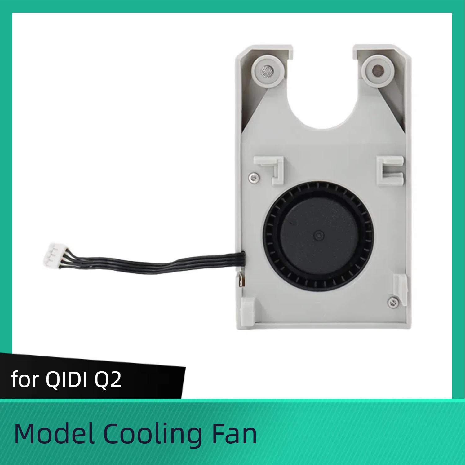 FOR QIDI_Q2_Model_Cooling_Fan