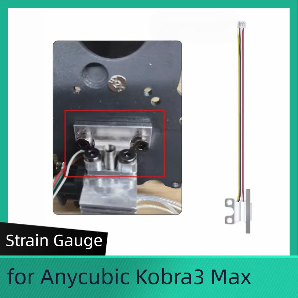 For Anycubic Kobra 3 Max  Strain Gauge 
