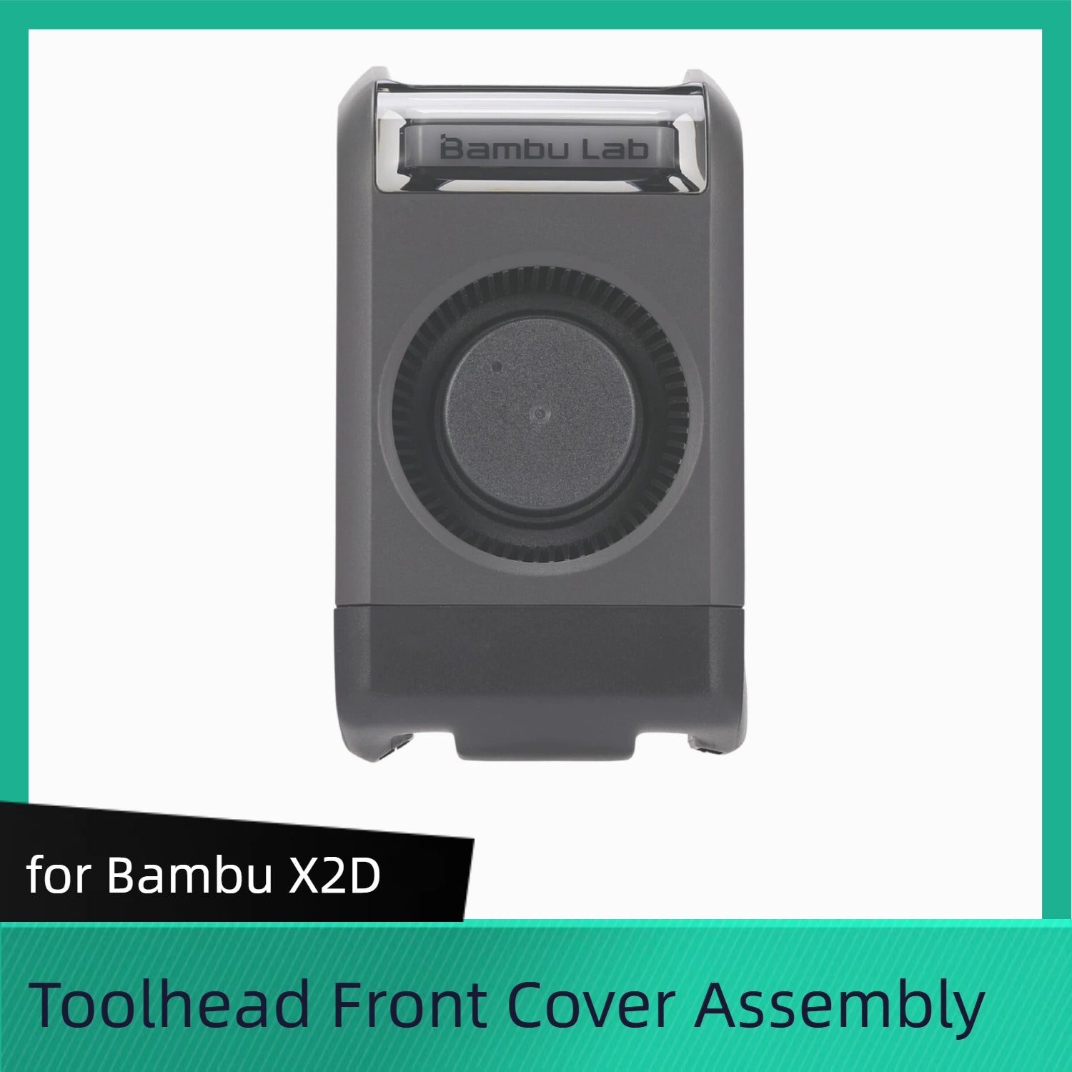 Toolhead Middle Housing Toolhead Front Cover Assembly