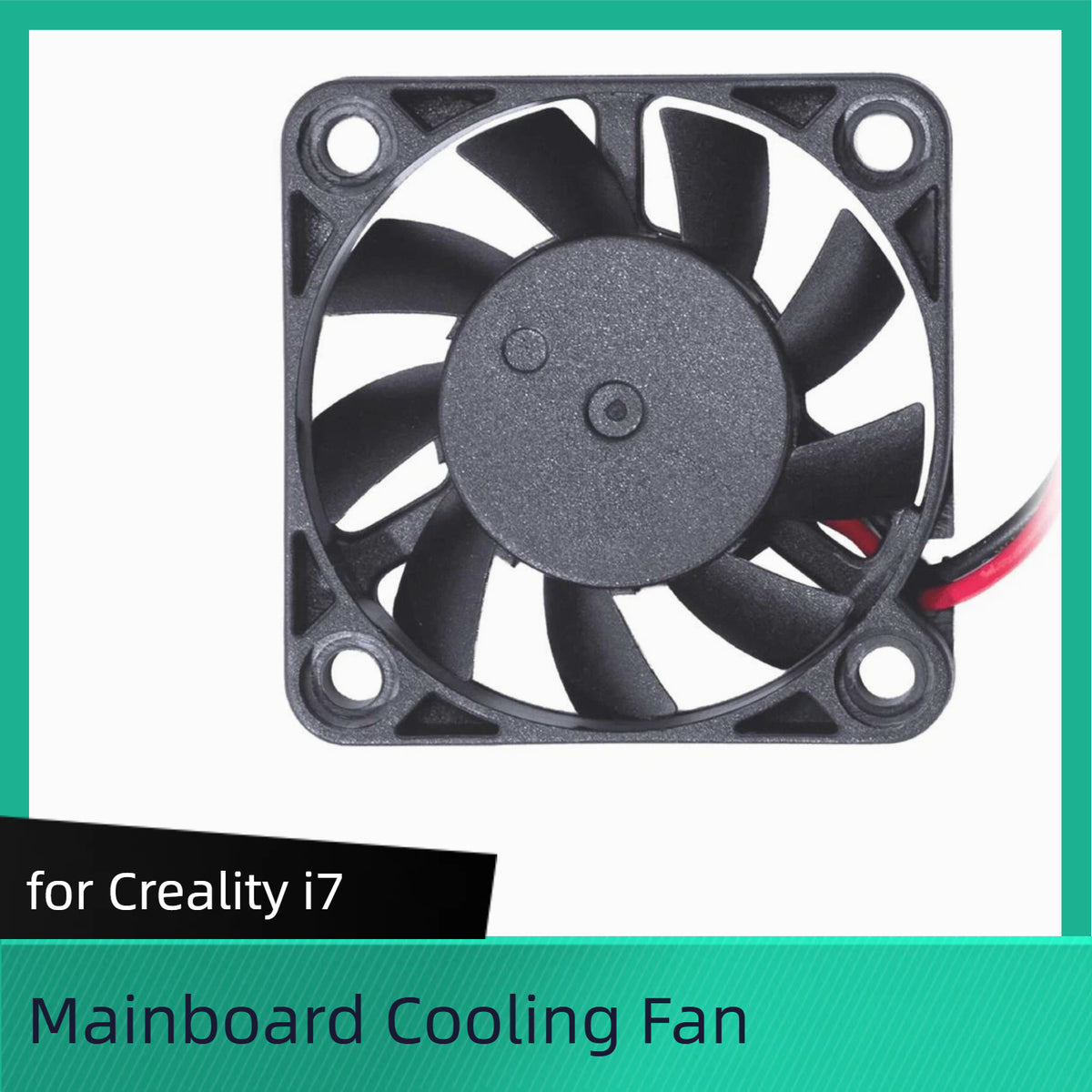 for Creality i7 Mainboard Cooling Fan