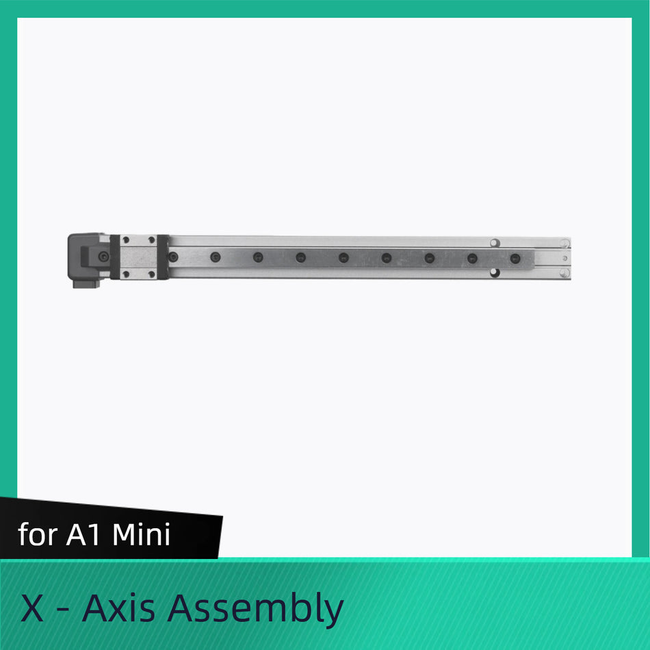 X-Axis Assembly for Bambu-A1 Mini