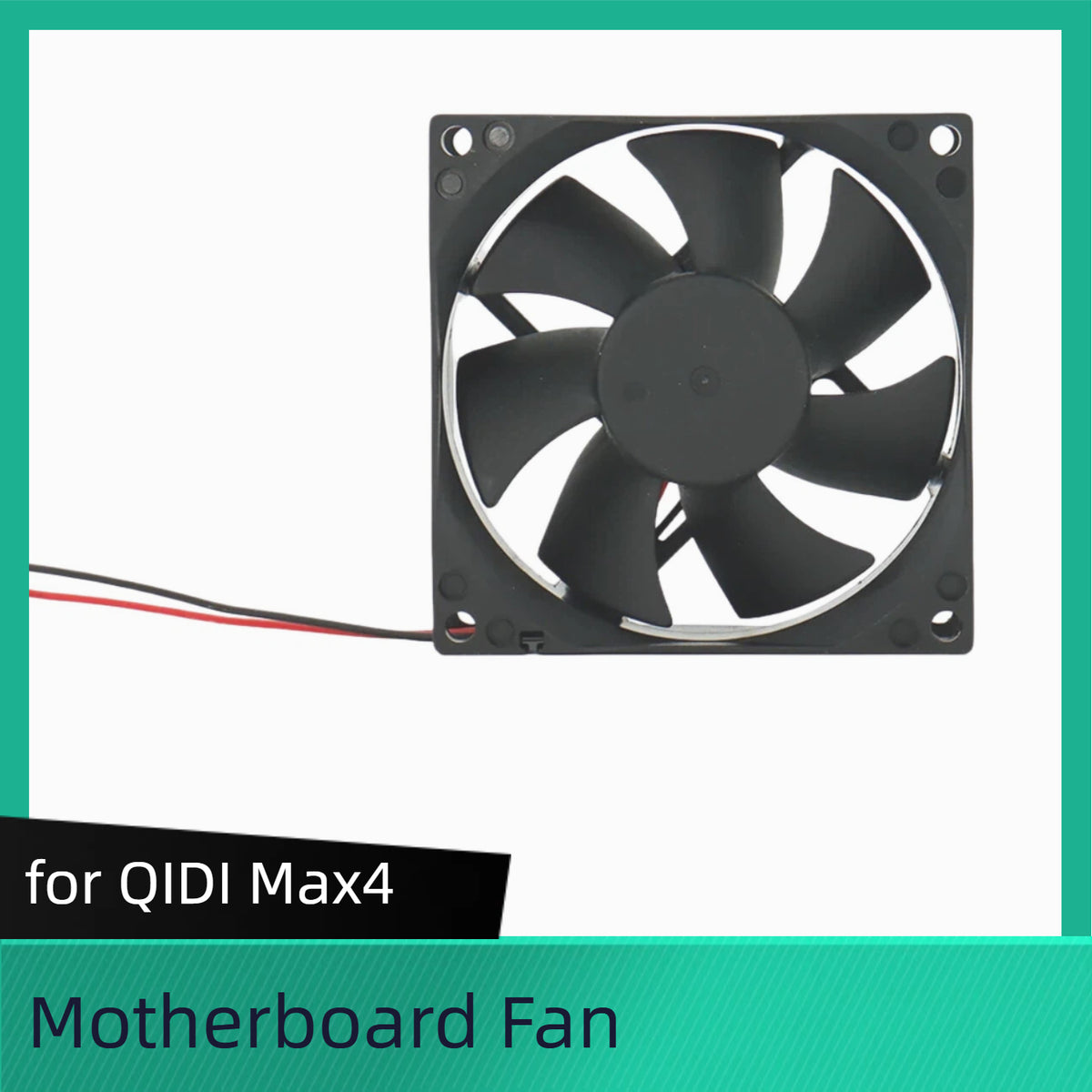 for_QIDI_-Max4_Motherboard_Fan